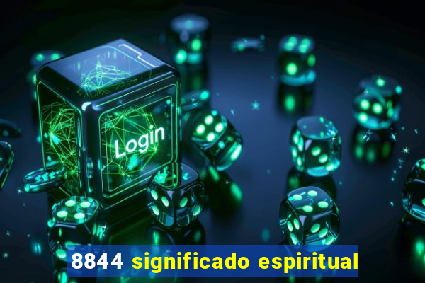 8844 significado espiritual